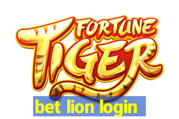 bet lion login