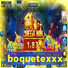 boquetexxx