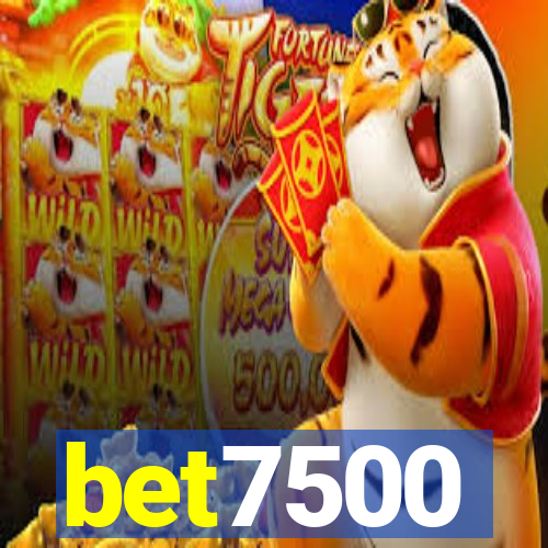 bet7500