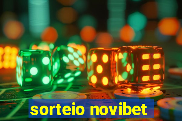 sorteio novibet