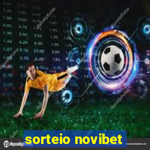 sorteio novibet