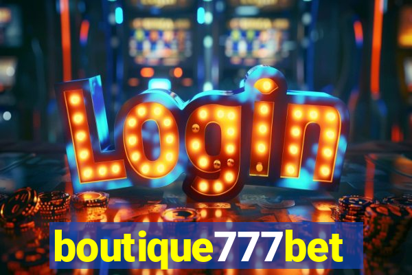 boutique777bet