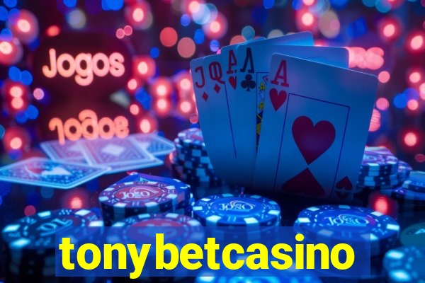 tonybetcasino