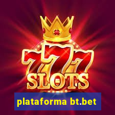 plataforma bt.bet