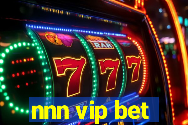 nnn vip bet