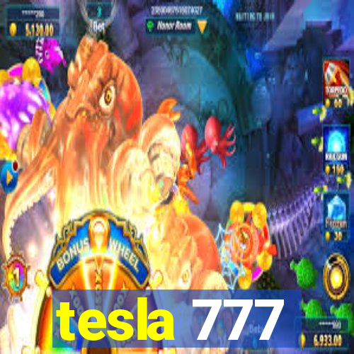 tesla 777