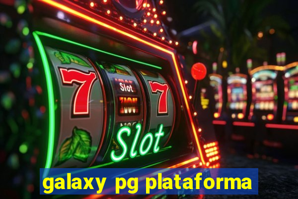 galaxy pg plataforma