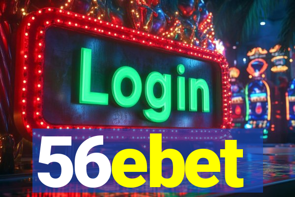 56ebet