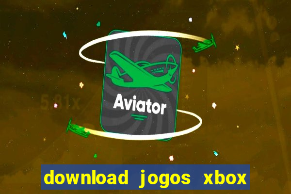 download jogos xbox 360 lt 3.0