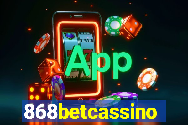 868betcassino