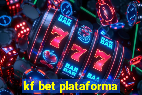 kf bet plataforma