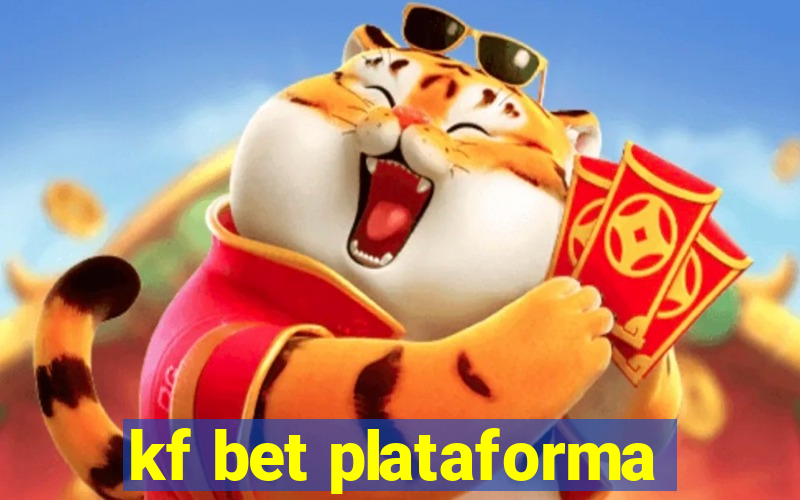 kf bet plataforma