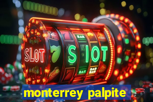 monterrey palpite