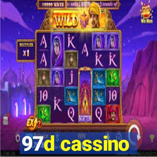 97d cassino