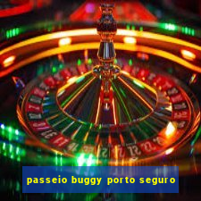 passeio buggy porto seguro