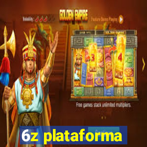 6z plataforma