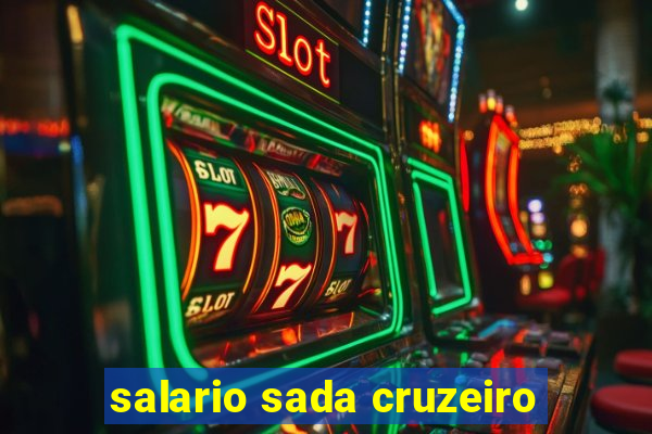 salario sada cruzeiro