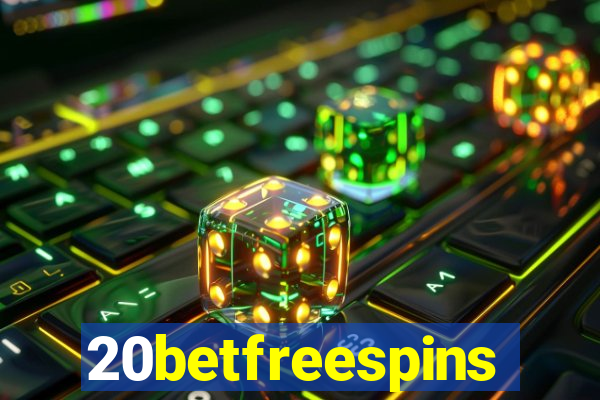 20betfreespins