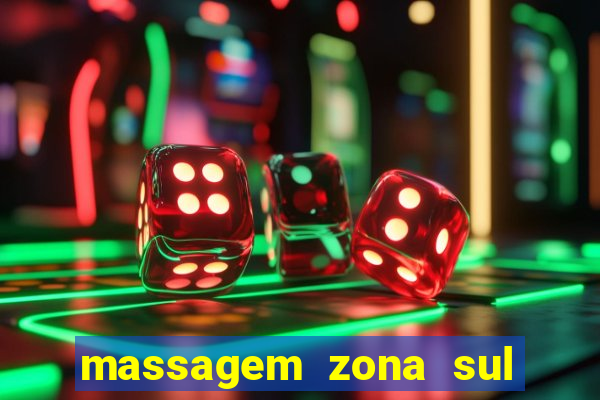 massagem zona sul porto alegre