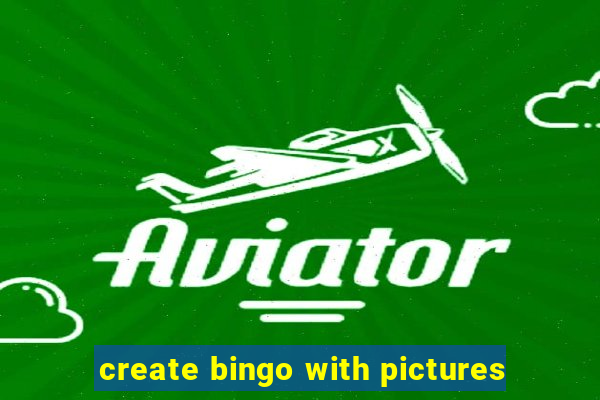 create bingo with pictures