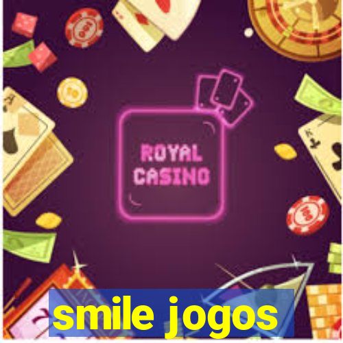 smile jogos