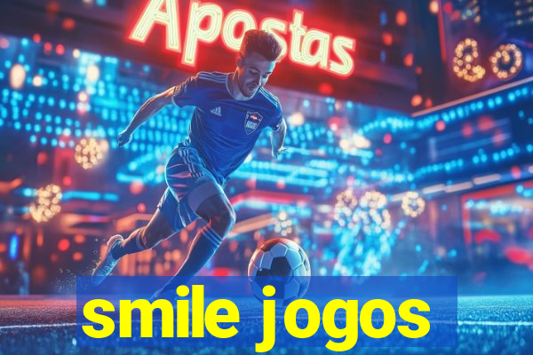 smile jogos