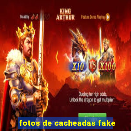 fotos de cacheadas fake