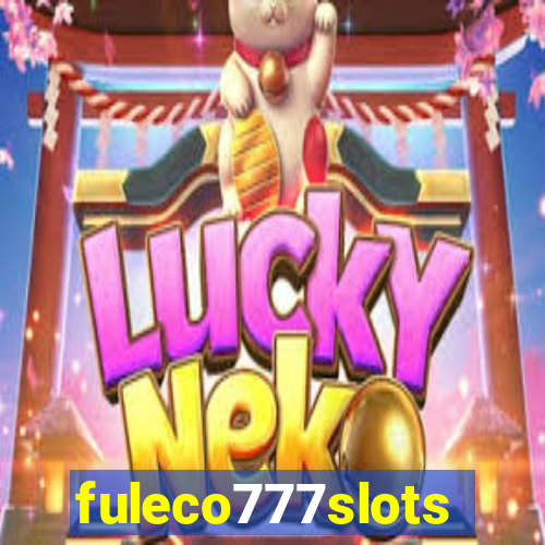 fuleco777slots