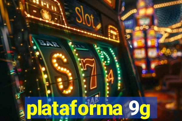 plataforma 9g