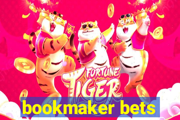 bookmaker bets