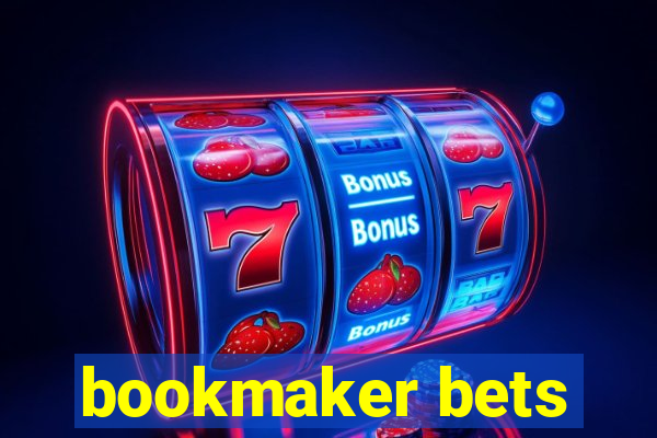 bookmaker bets