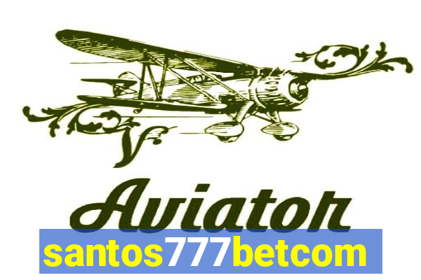 santos777betcom