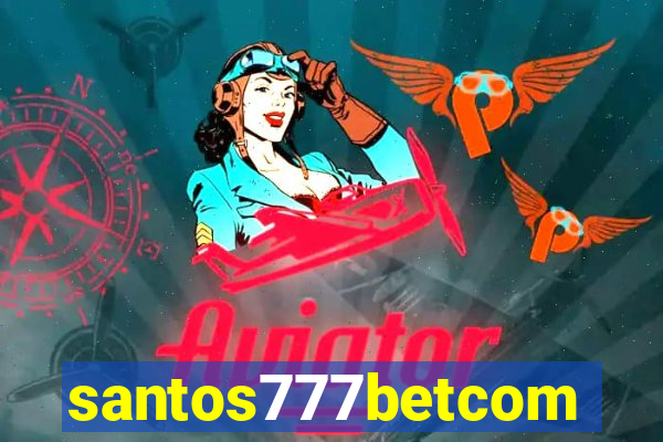 santos777betcom