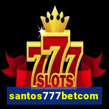 santos777betcom