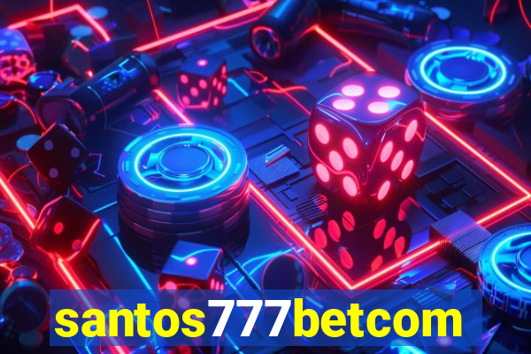 santos777betcom