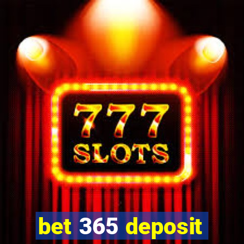 bet 365 deposit