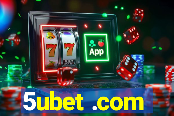 5ubet .com