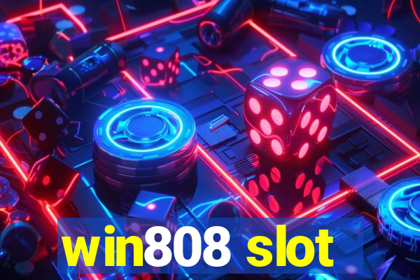 win808 slot