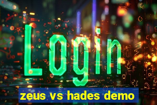 zeus vs hades demo