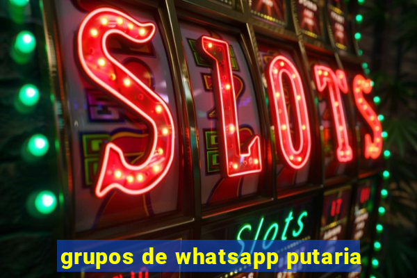 grupos de whatsapp putaria