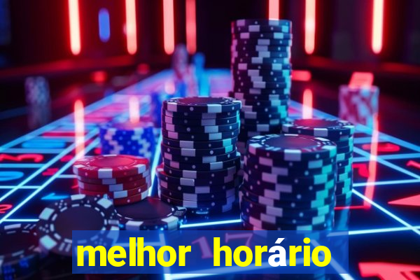 melhor horário para jogar fortune ox à noite