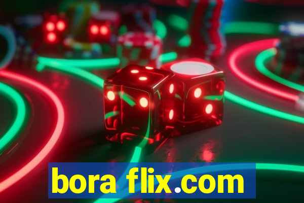 bora flix.com