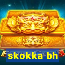 skokka bh