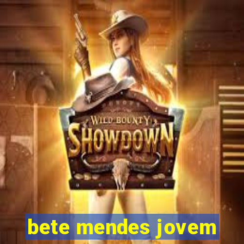 bete mendes jovem