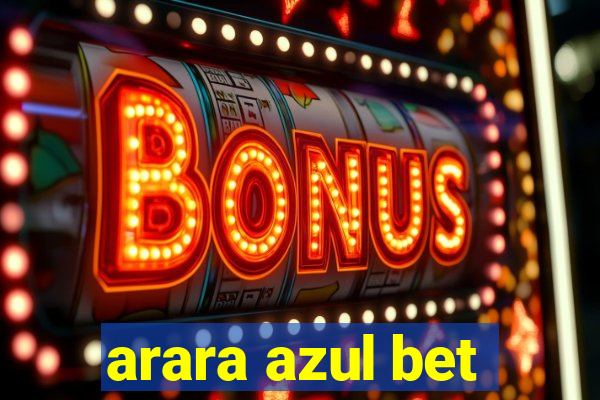 arara azul bet