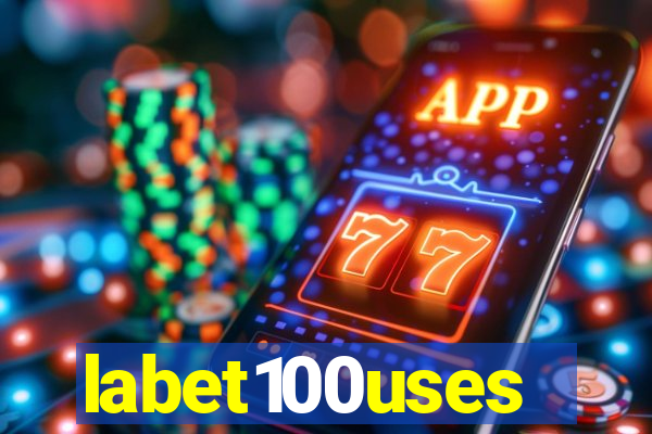 labet100uses