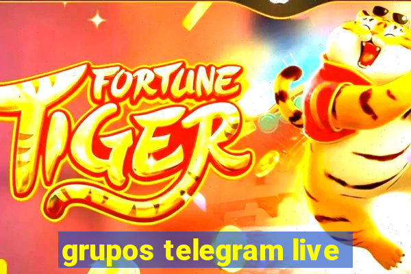 grupos telegram live