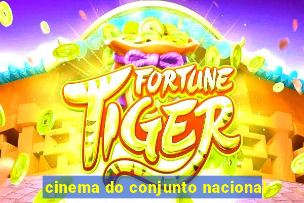 cinema do conjunto nacional