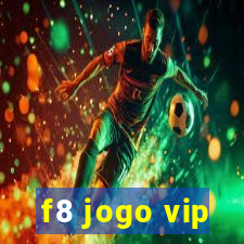 f8 jogo vip