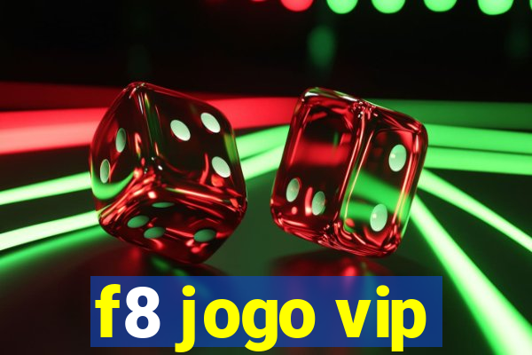 f8 jogo vip